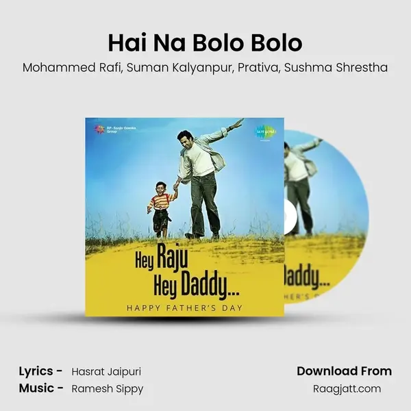 Hai Na Bolo Bolo mp3 song