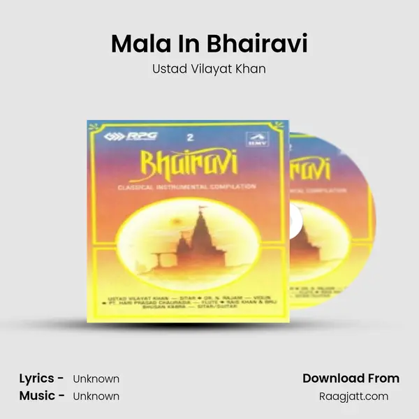 Mala In Bhairavi - Ustad Vilayat Khan album cover 