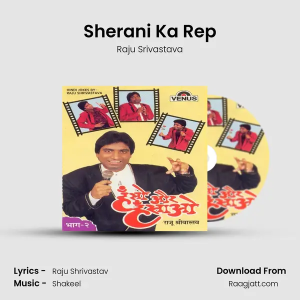 Sherani Ka Rep - Raju Srivastava album cover 