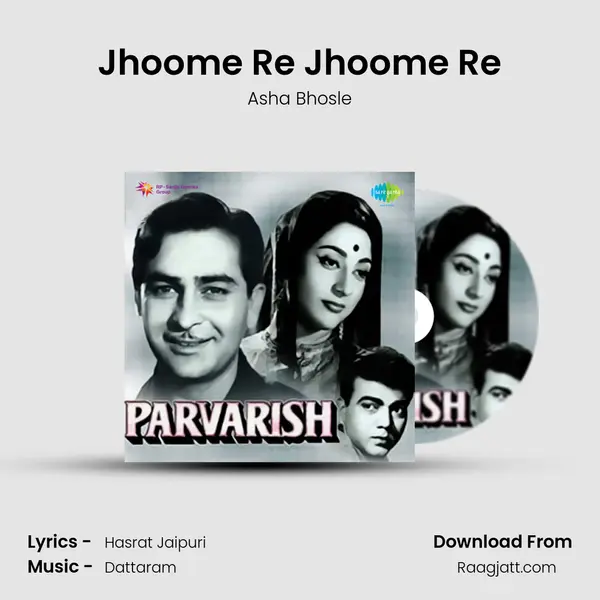 Jhoome Re Jhoome Re - Asha Bhosle mp3 song