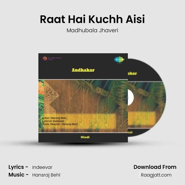 Raat Hai Kuchh Aisi - Madhubala Jhaveri album cover 