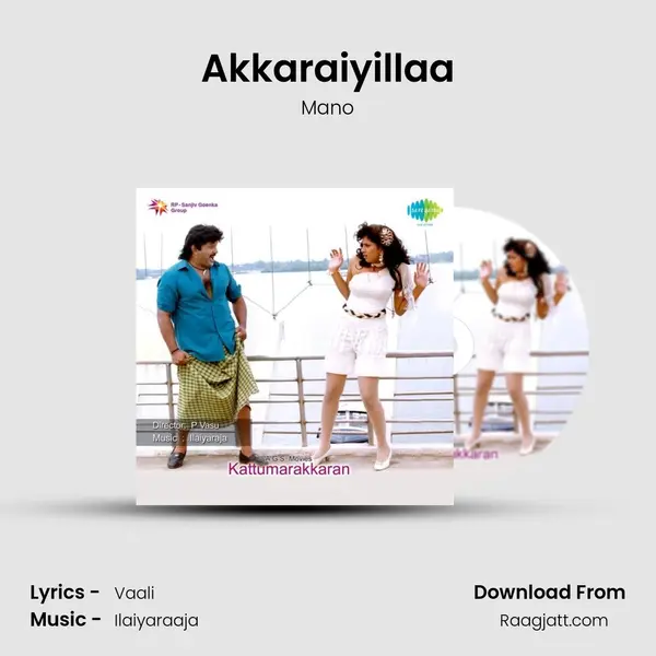 Akkaraiyillaa - Mano album cover 