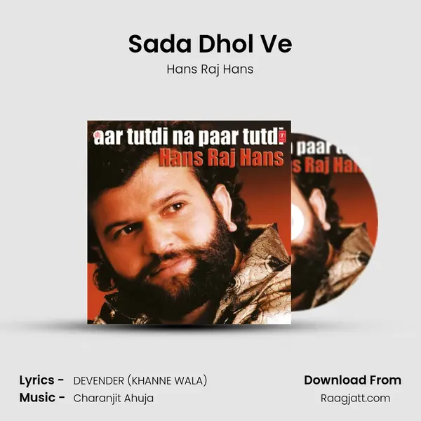 Sada Dhol Ve - Hans Raj Hans album cover 