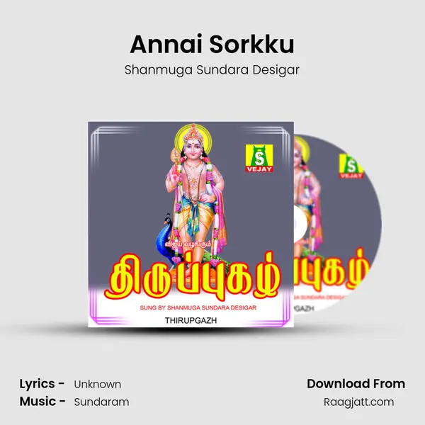 Annai Sorkku mp3 song