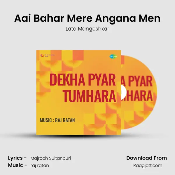 Aai Bahar Mere Angana Men mp3 song