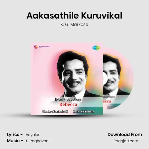 Aakasathile Kuruvikal - K. G. Markose album cover 