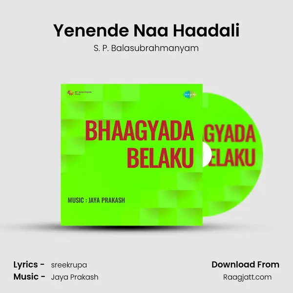 Yenende Naa Haadali mp3 song