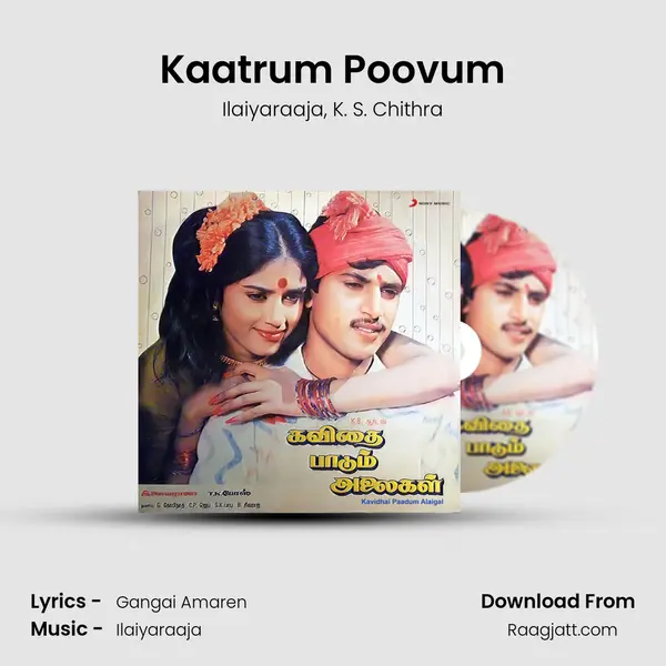 Kaatrum Poovum - Ilaiyaraaja album cover 