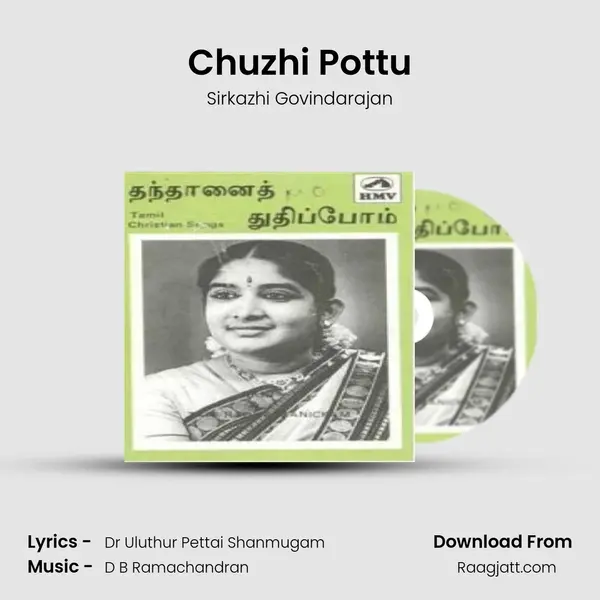 Chuzhi Pottu mp3 song