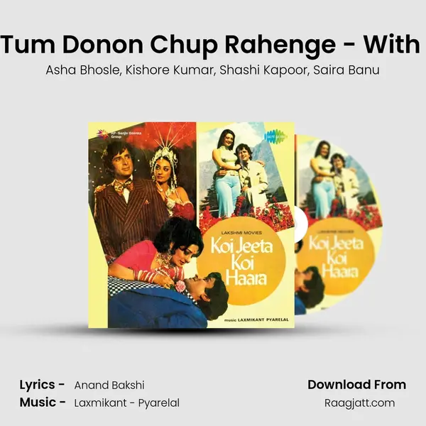 Aaj Hum Tum Donon Chup Rahenge - With Dialogue - Asha Bhosle album cover 