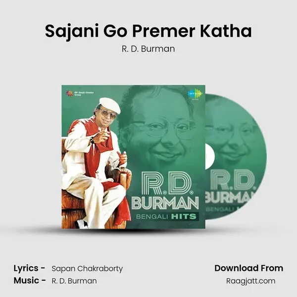 Sajani Go Premer Katha mp3 song