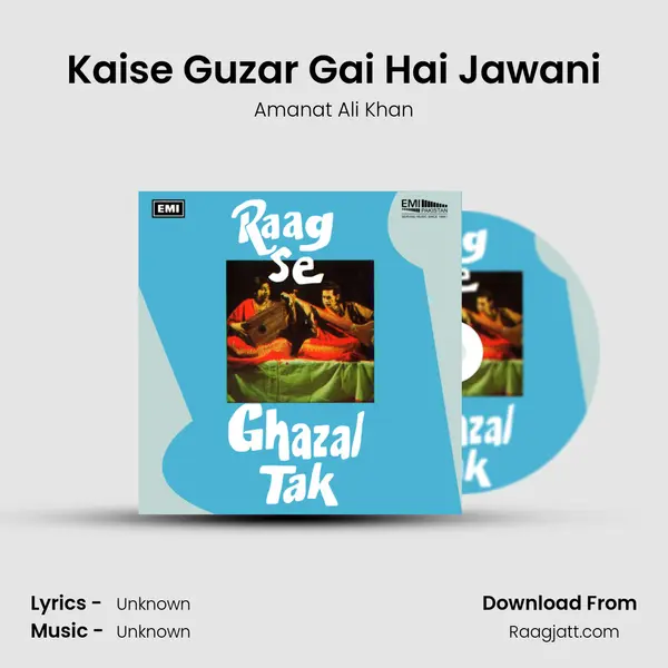 Kaise Guzar Gai Hai Jawani mp3 song