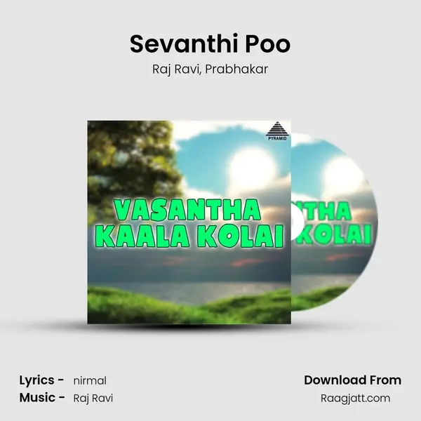 Sevanthi Poo mp3 song