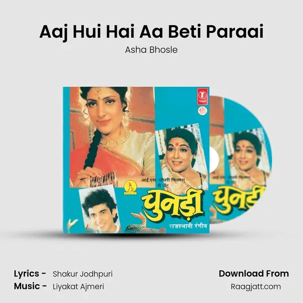 Aaj Hui Hai Aa Beti Paraai - Asha Bhosle album cover 