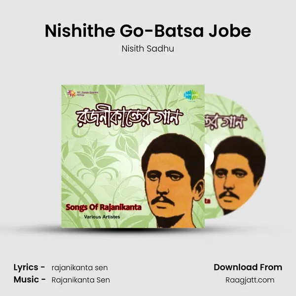 Nishithe Go-Batsa Jobe - Nisith Sadhu album cover 