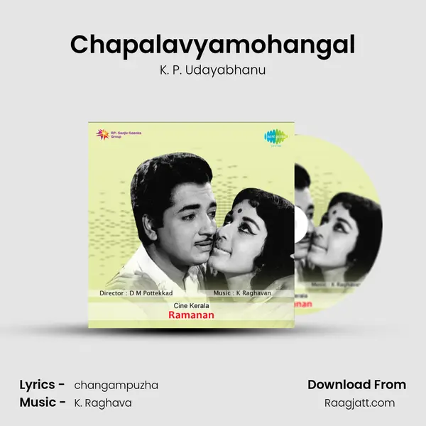 Chapalavyamohangal mp3 song