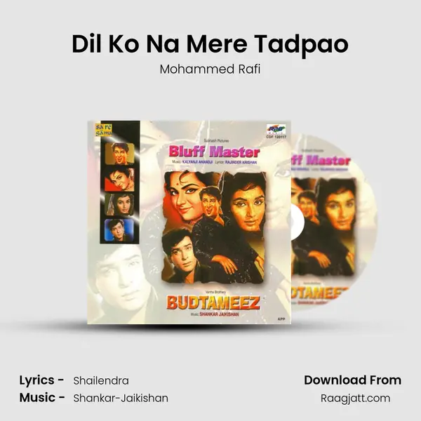 Dil Ko Na Mere Tadpao - Mohammed Rafi album cover 