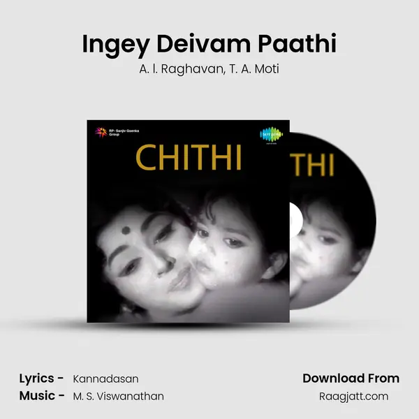 Ingey Deivam Paathi mp3 song