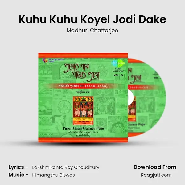 Kuhu Kuhu Koyel Jodi Dake mp3 song