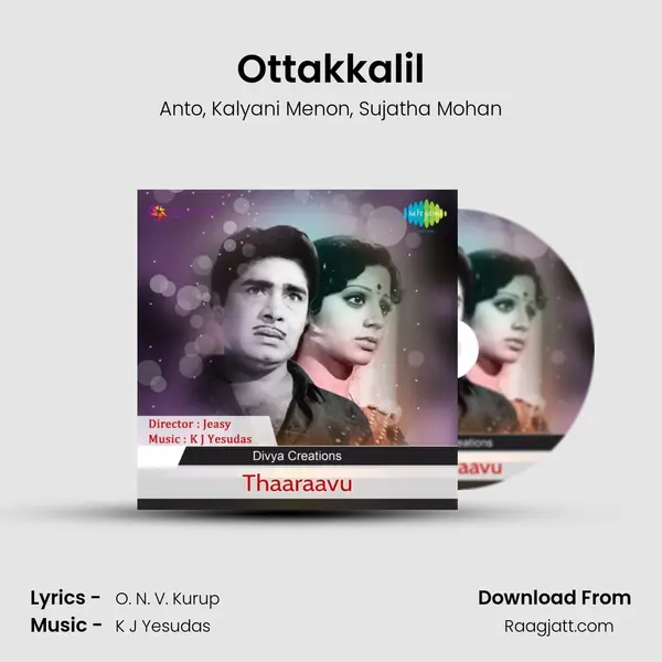 Ottakkalil mp3 song