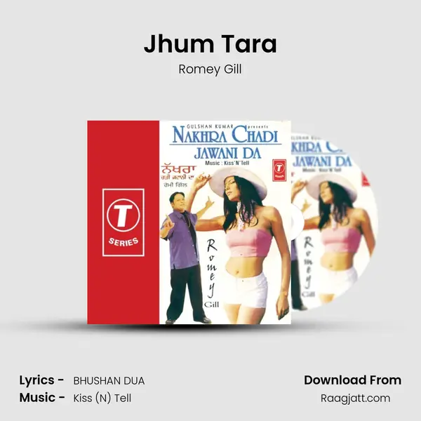 Jhum Tara - Romey Gill album cover 