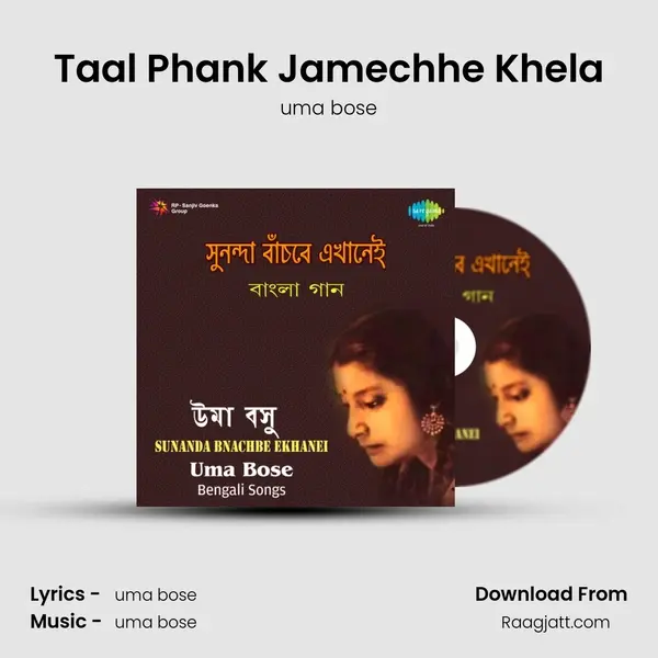 Taal Phank Jamechhe Khela - uma bose album cover 