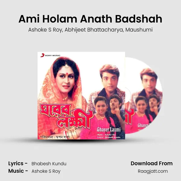 Ami Holam Anath Badshah - Ashoke S Roy album cover 