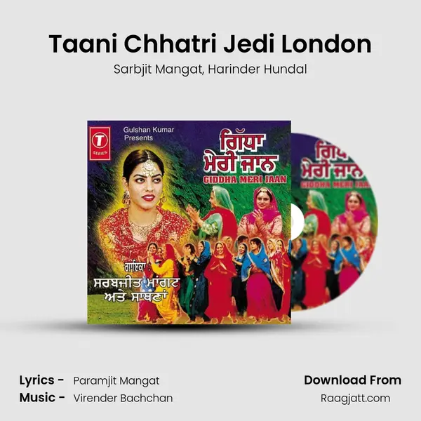 Taani Chhatri Jedi London mp3 song