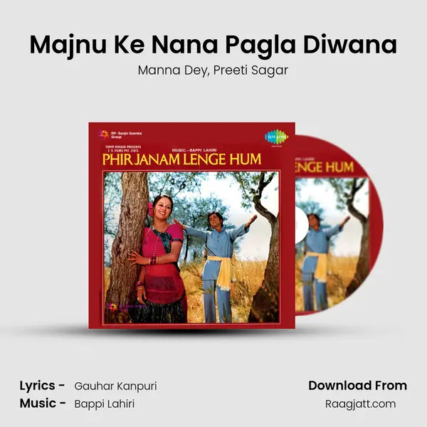 Majnu Ke Nana Pagla Diwana mp3 song