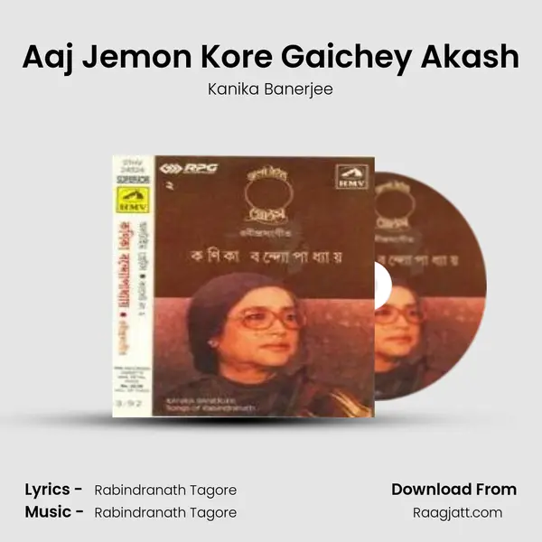 Aaj Jemon Kore Gaichey Akash mp3 song