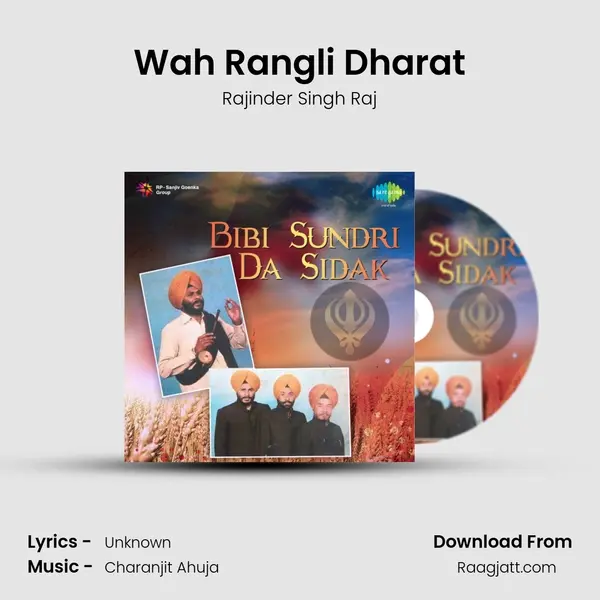 Wah Rangli Dharat mp3 song