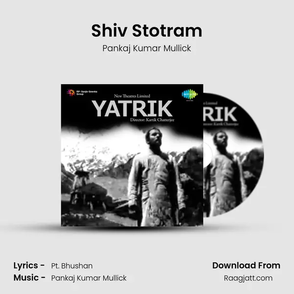 Shiv Stotram - Pankaj Kumar Mullick album cover 