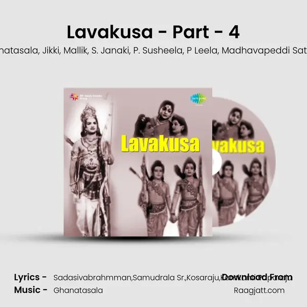 Lavakusa - Part - 4 mp3 song