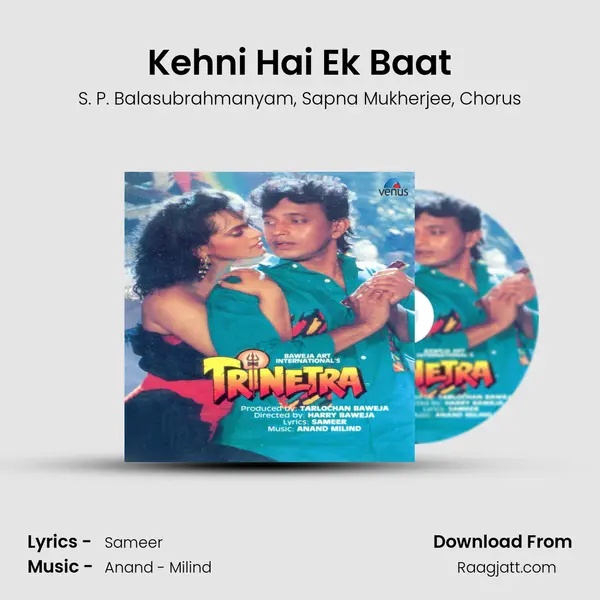 Kehni Hai Ek Baat mp3 song