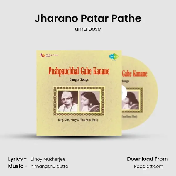 Jharano Patar Pathe mp3 song