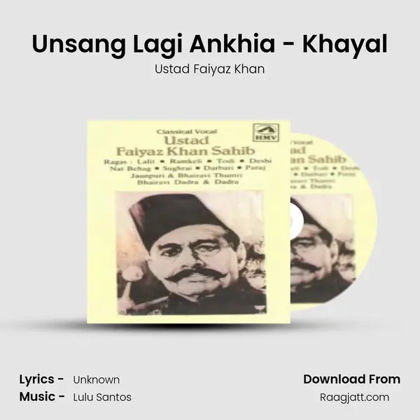 Unsang Lagi Ankhia - Khayal mp3 song