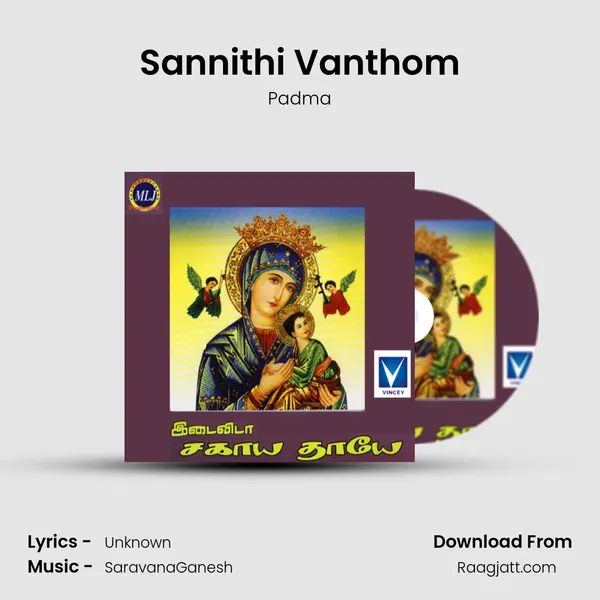 Sannithi Vanthom - Padma album cover 