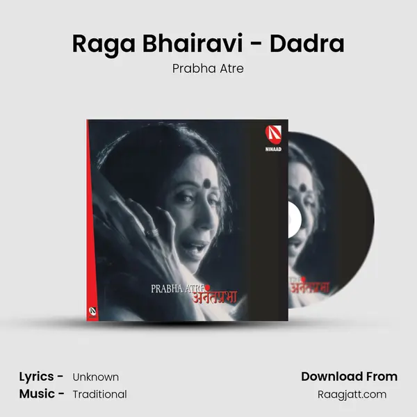 Raga Bhairavi - Dadra mp3 song