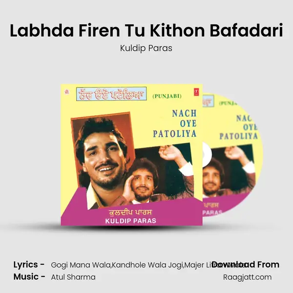 Labhda Firen Tu Kithon Bafadari mp3 song