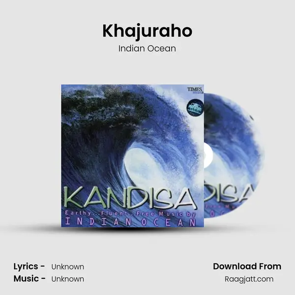 Khajuraho - Indian Ocean album cover 