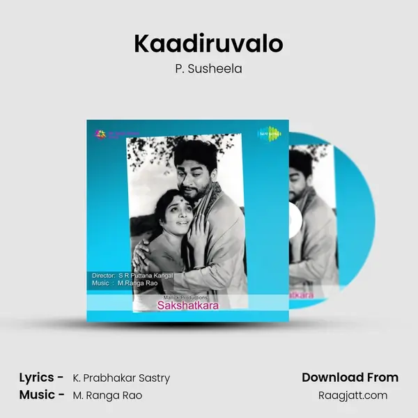 Kaadiruvalo - P. Susheela album cover 