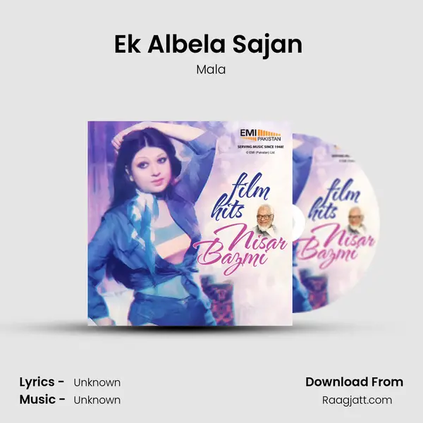 Ek Albela Sajan (from Naz) mp3 song