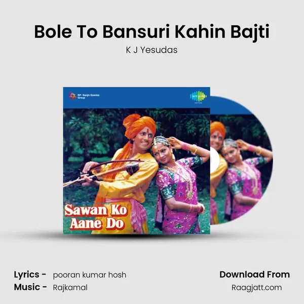 Bole To Bansuri Kahin Bajti - K J Yesudas album cover 