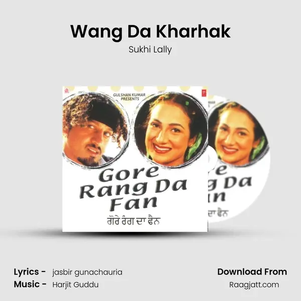 Wang Da Kharhak mp3 song