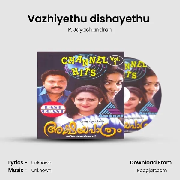 Vazhiyethu dishayethu (M) - P. Jayachandran album cover 