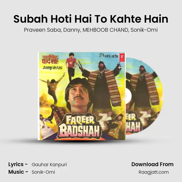 Subah Hoti Hai To Kahte Hain mp3 song