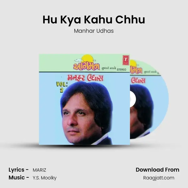 Hu Kya Kahu Chhu mp3 song