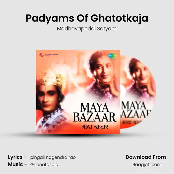 Padyams Of Ghatotkaja - Madhavapeddi Satyam album cover 