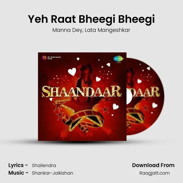 Yeh Raat Bheegi Bheegi - Manna Dey album cover 