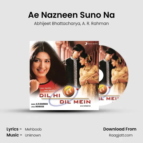 Ae Nazneen Suno Na mp3 song